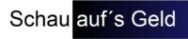 Schau auf´s Geld